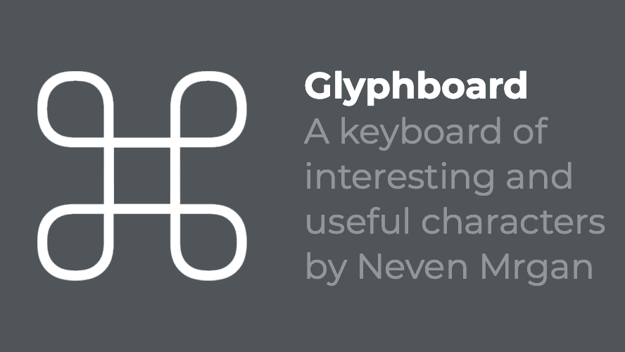 Glyphboard